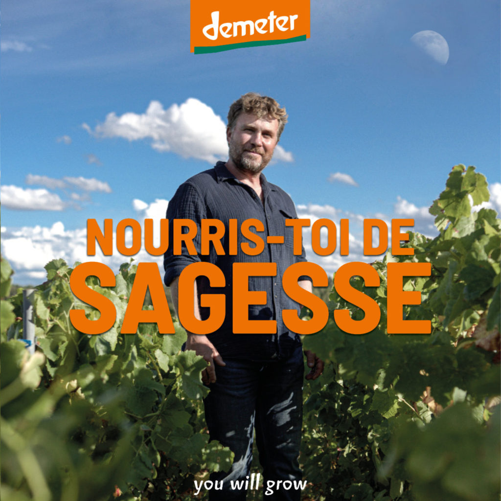 Affiche campagne You will grow avec vigneron Demeter