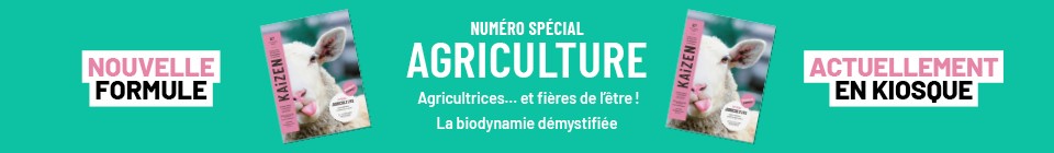 La biodynamie dans le magazine Kaizen numéro spécial agriculture actuellement en kioske.