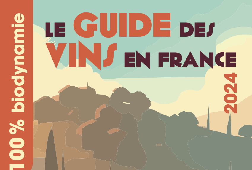 Un nouveau guide des vins 100% biodynamie - Demeter France